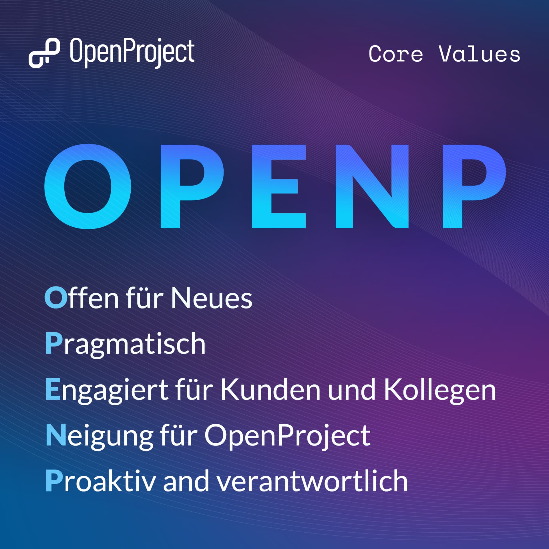 Das Bild zeigt das Akronym "OPENP" mit einer begleitenden Definition, die die Kernwerte des Unternehmens erklärt: "Offen für Neues, Pragmatisch, Engagiert für Kunden und Kollegen, Affinität für OpenProject, Proaktiv und verantwortungsbewusst"