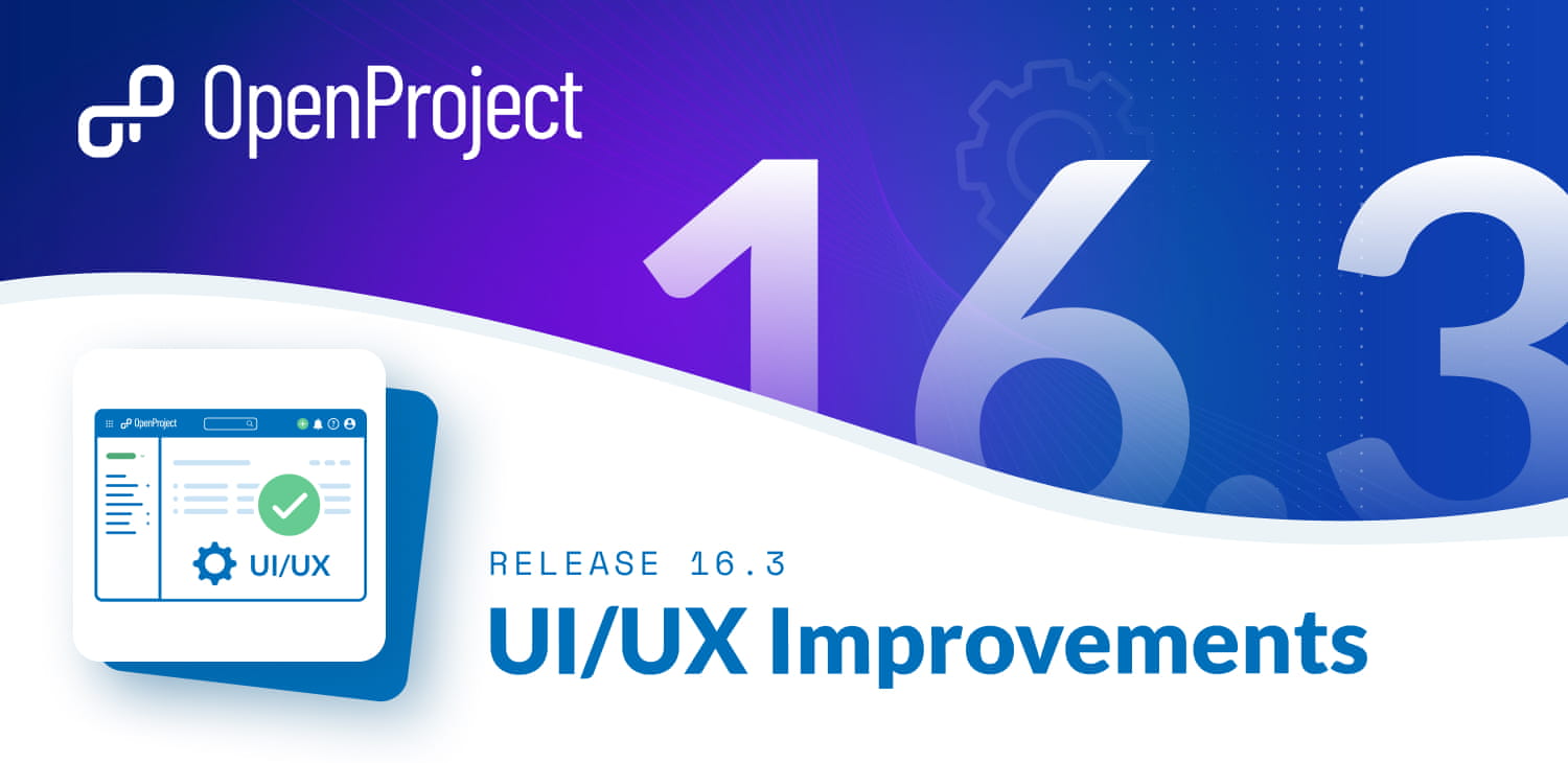 OpenProject 16.3: UX/UI Improvements
